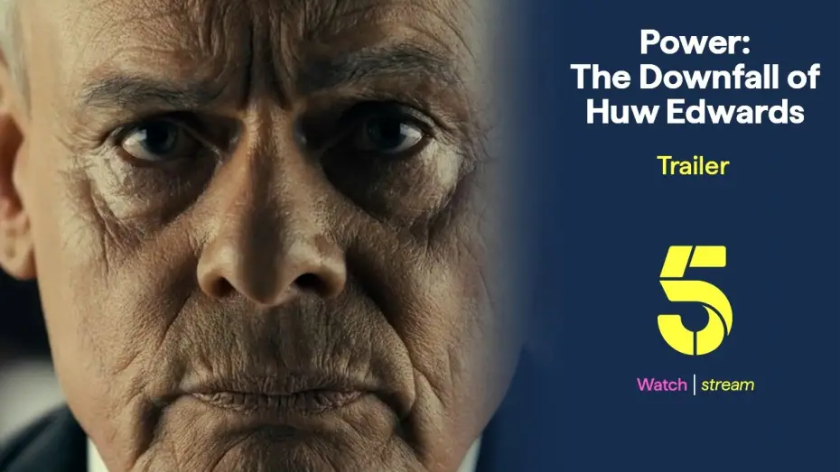 Видео к фильму Power: The Downfall of Huw Edwards | First look at Martin Clunes in Power: The Downfall of Huw Edwards | Trailer | Channel 5