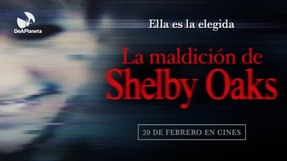 Видео к фильму Шелби Оукс. Город-призрак | La maldici&oacute;n de Shelby Oaks | Tr&aacute;iler final en espa&ntilde;ol | 20 de febrero en cines