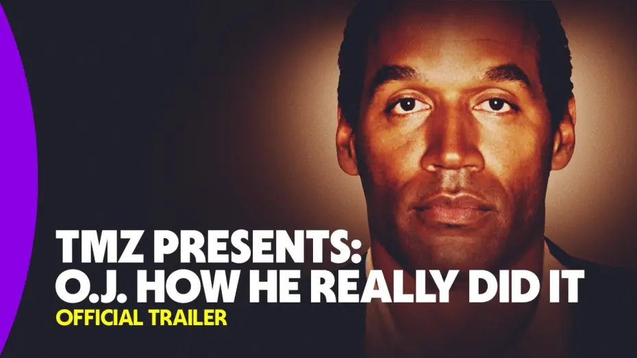 Видео к фильму TMZ Presents: O.J. How He Really Did It | Official Trailer