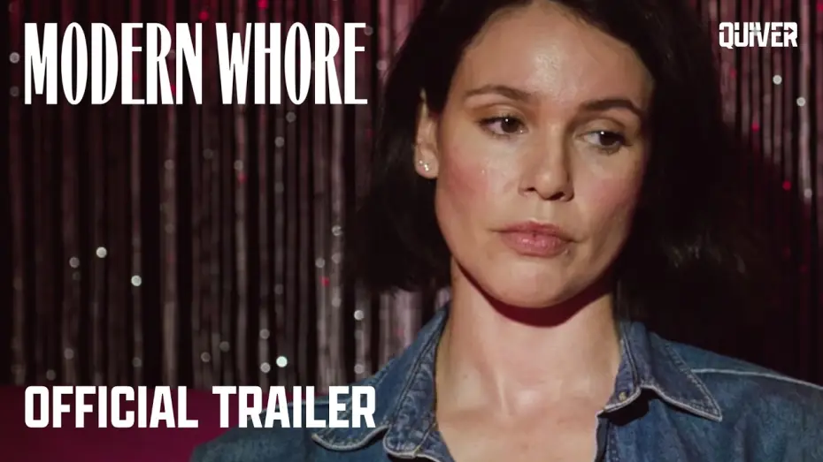 Видео к фильму Modern Whore | Official Trailer