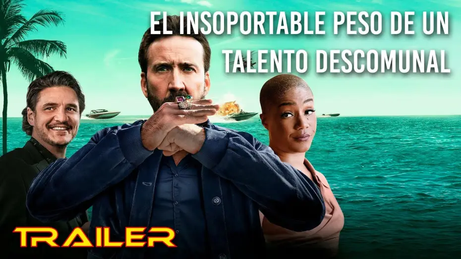Видео к фильму Невыносимая тяжесть огромного таланта | El insoportable peso de un talento descomunal - Tr&aacute;iler oficial espa&ntilde;ol