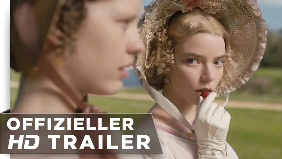 Видео к фильму Эмма. | Emma - Trailer - deutsch HD