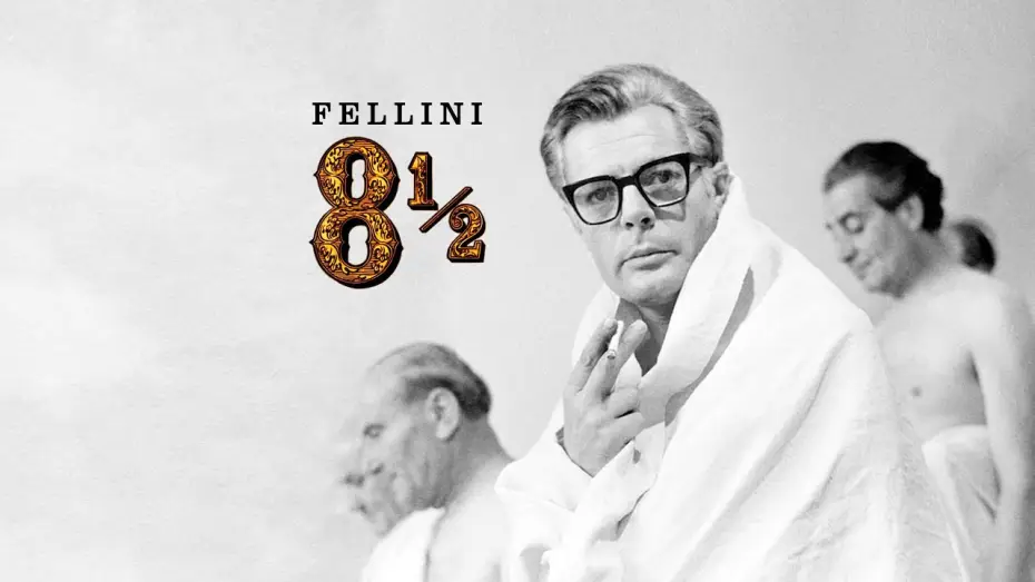 Видео к фильму 8 с половиной — Trailer Fellini 8 1/2