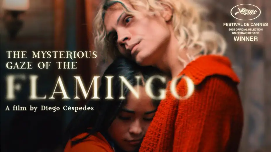 Видео к фильму The Mysterious Gaze of the Flamingo | The Mysterious Gaze of the Flamingo - Trailer
