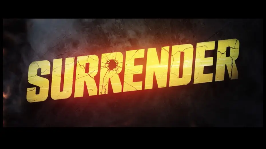 Видео к фильму Surrender | UK Trailer