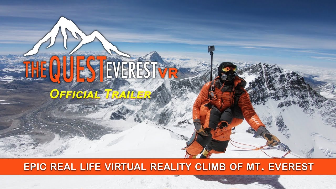Видео к фильму The Quest: Everest VR | 'THE QUEST: Everest VR' Experience - 360&deg; Trailer