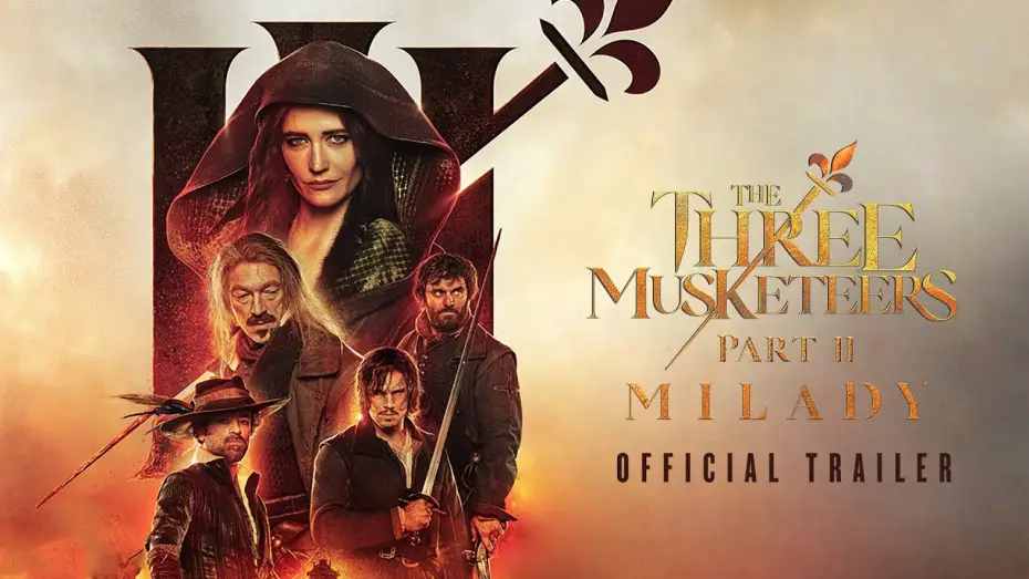 Видео к фильму Три мушкетёра: Миледи | Official US Trailer [Subtitled]