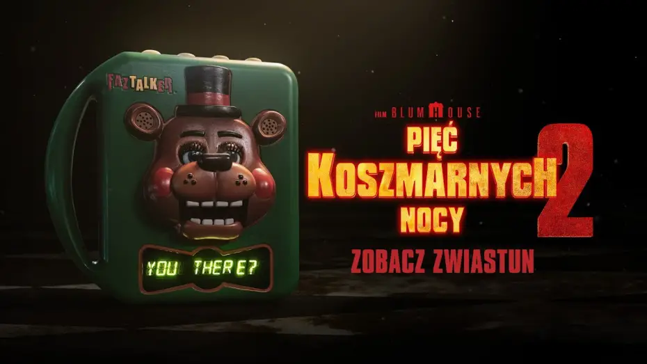 Видео к фильму Five Nights at Freddy's 2 | Zwiastun