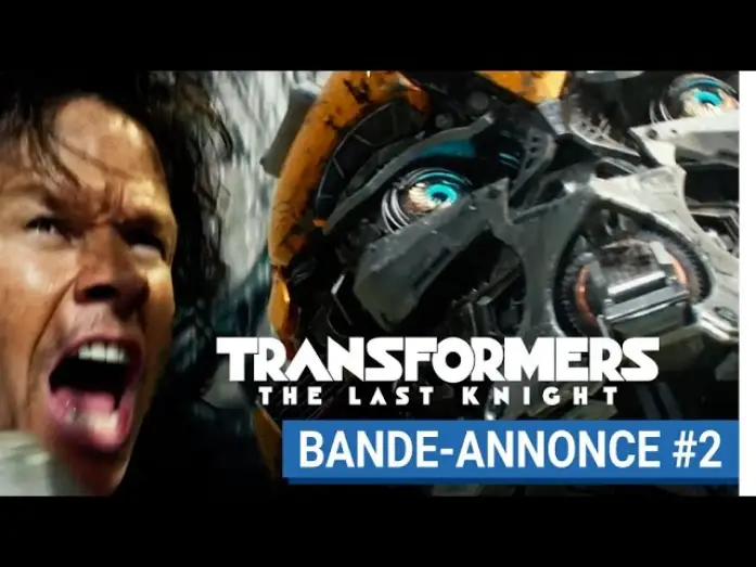 Видео к фильму Трансформеры 5: Последний рыцарь — Bande-annonce #2 VF