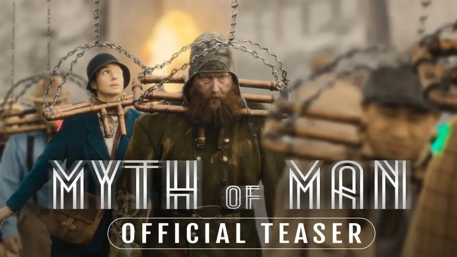 Видео к фильму Myth of Man | Myth of Man - Official Teaser Trailer