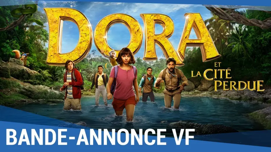 Видео к фильму Дора и затерянный город | DORA ET LA CIT&Eacute; PERDUE - Bande Annonce #2 VF