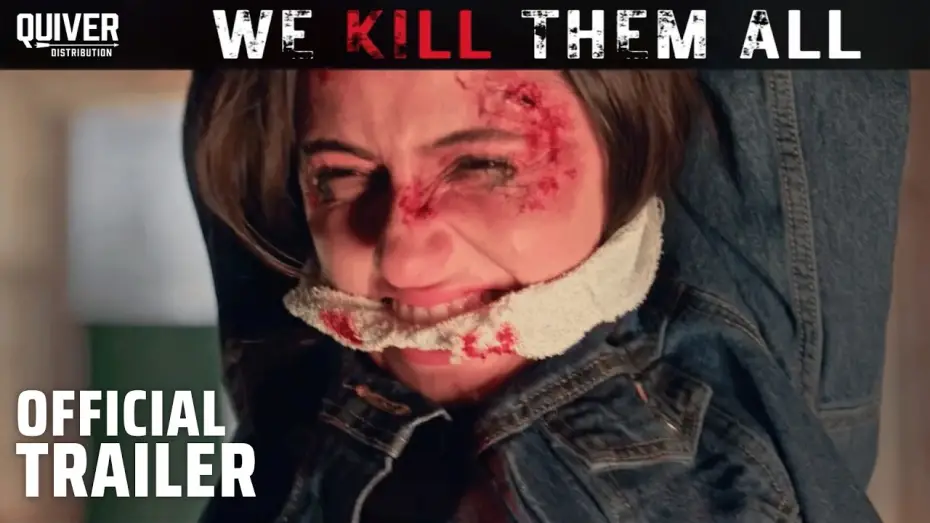 Видео к фильму We Kill Them All | Official Trailer