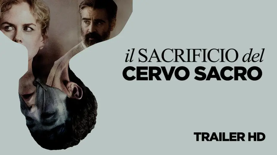 Видео к фильму Убийство священного оленя | IL SACRIFICIO DEL CERVO SACRO - Trailer Ufficiale Italiano