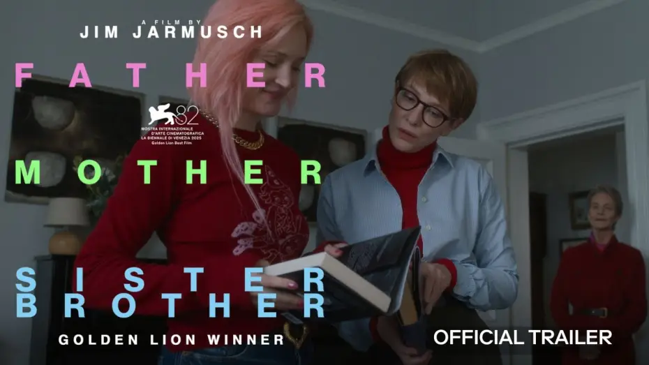 Видео к фильму Отец, мать, сестра, брат | FATHER MOTHER SISTER BROTHER | Official Trailer OmU | Ab 26.02.26 im Kino