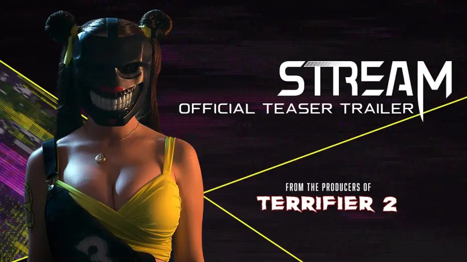 Видео к фильму Стрим | STREAM | Official Teaser Trailer (UHD) | From the Producers of TERRIFIER 2