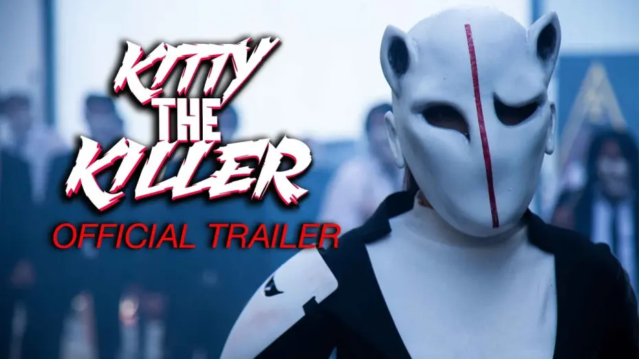 Видео к фильму Китти-киллер | Kitty The Killer (2024) Official Trailer