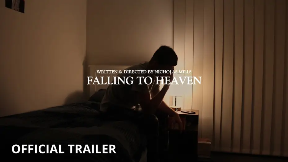 Видео к фильму Falling to Heaven | Falling to Heaven - Official Trailer