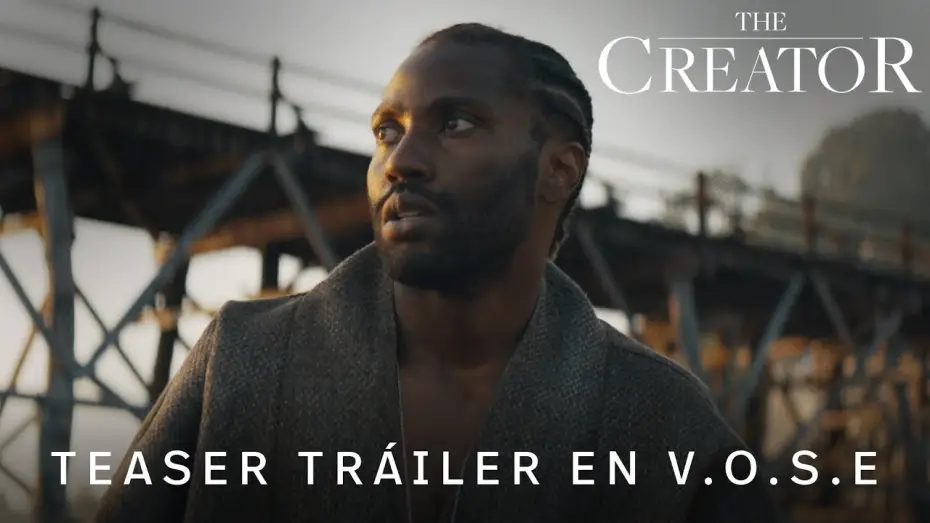 Видео к фильму Создатель | Teaser Tr&aacute;iler Oficial [VOSE]