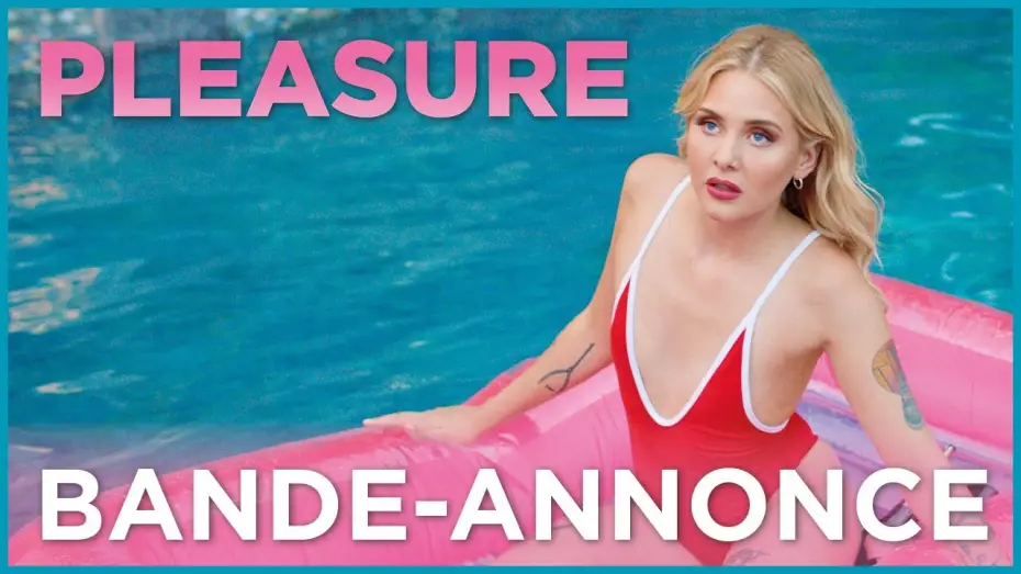 Видео к фильму Удовольствие | PLEASURE - Bande-annonce officielle - Le 20 octobre au cin&eacute;ma