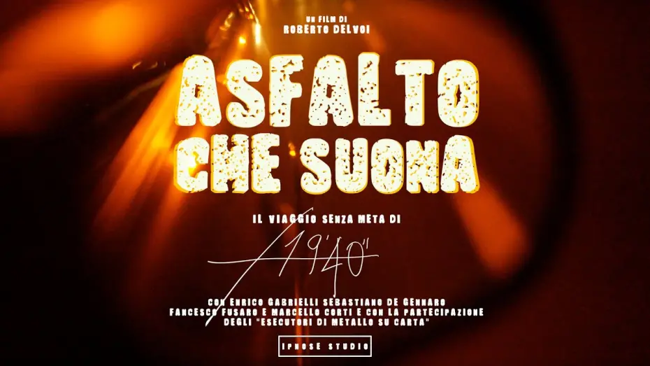 Видео к фильму Asfalto che suona | ASFALTO CHE SUONA - TRAILER