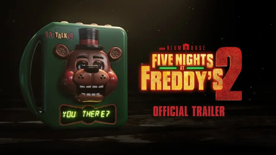 Видео к фильму Five Nights at Freddy's 2 | Official Trailer