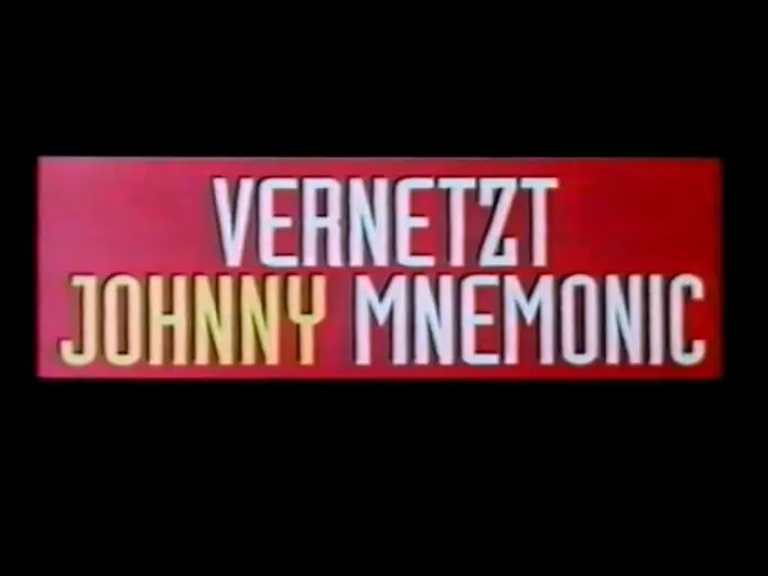 Видео к фильму Джонни Мнемоник | Vernetzt - Johnny Mnemonic - Trailer (1995)