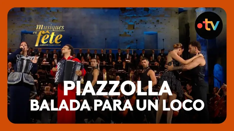 Видео к фильму Musiques en f&ecirc;te des Chor&eacute;gies d'Orange | Piazzolla - Balada para un loco avec Marina Viotti et Th&eacute;o Ould
