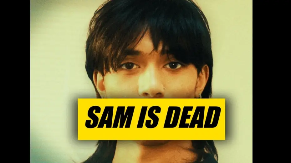 Видео к фильму Sam Is Dead — Sam Is Dead
