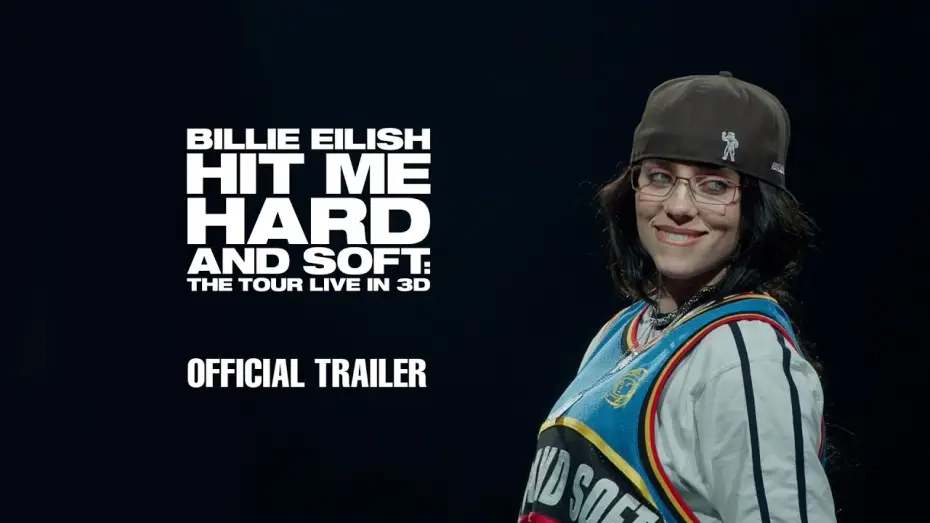 Видео к фильму Billie Eilish - Hit Me Hard and Soft: The Tour (Live in 3D) | Official Trailer
