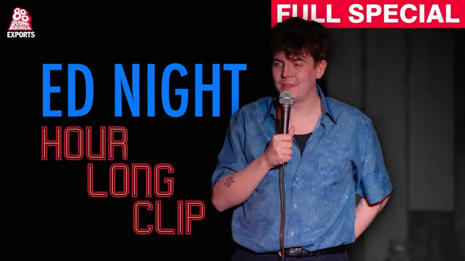 Видео к фильму Ed Night: Hour Long Clip | Ed Night | Hour Long Clip (Full Comedy Special)