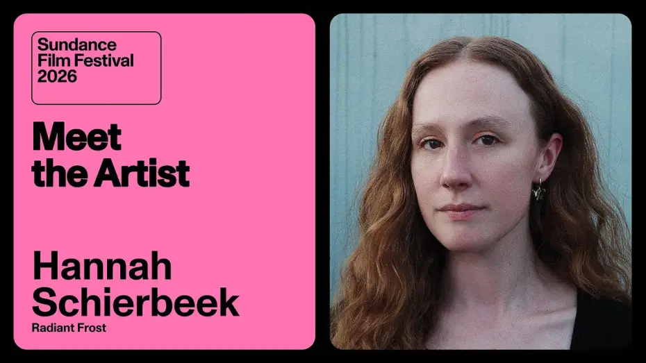 Видео к фильму Radiant Frost | Meet the Artist 2026: Hannah Schierbeek on &ldquo;Radiant Frost&rdquo;