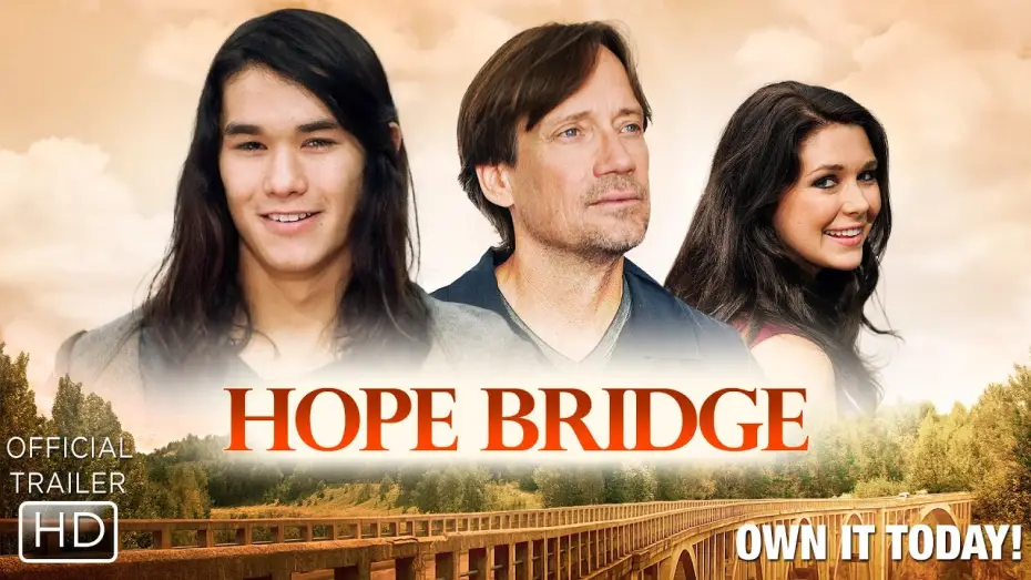 Видео к фильму Hope Bridge | Hope Bridge - Own it Today!