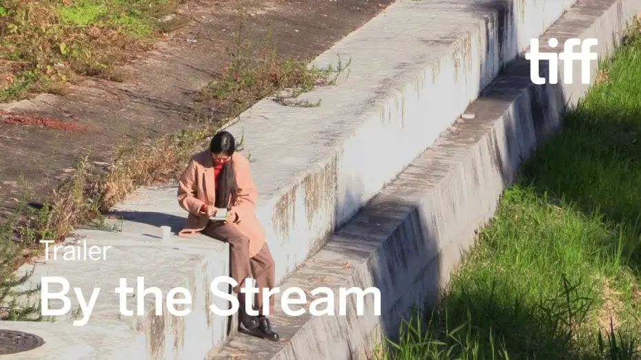 Видео к фильму By the Stream | BY THE STREAM Trailer
