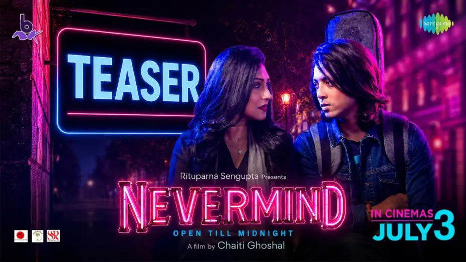 Видео к фильму Nevermind | Nevermind - (Official Teaser) | Chaiti Ghoshal | Rituparna Sengupta | Amartya Ray | Rupam Islam