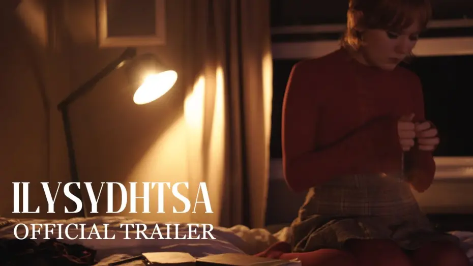 Видео к фильму I Love You. Shhh. You Don't Have To Say Anything. | ILYSYDHTSA Official Trailer