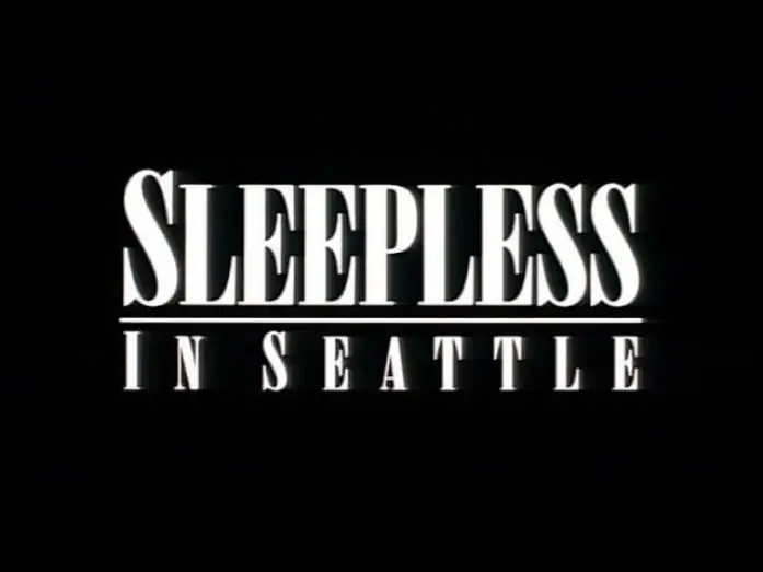 Видео к фильму Неспящие в Сиэттле | Nuits Blanches A Seattle (Sleepless In Seattle) - Bande Annonce (VOST)