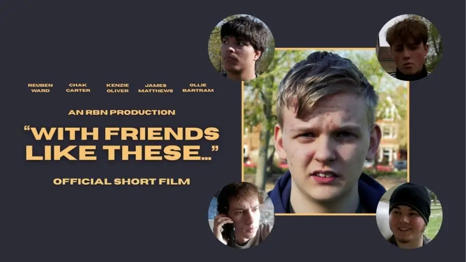 Видео к фильму With Friends Like These... — "With Friends Like These..." - Comedy Short Film (4K)