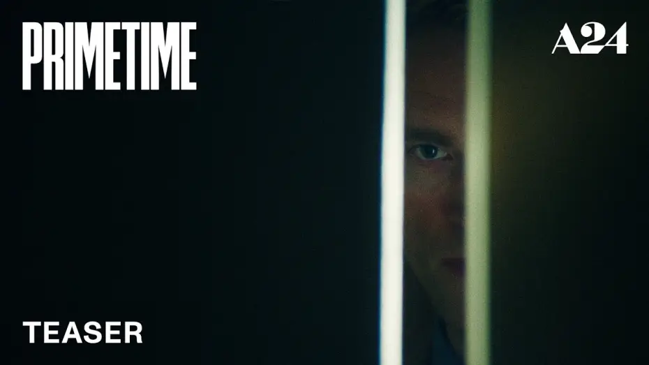 Видео к фильму Primetime | Official Teaser