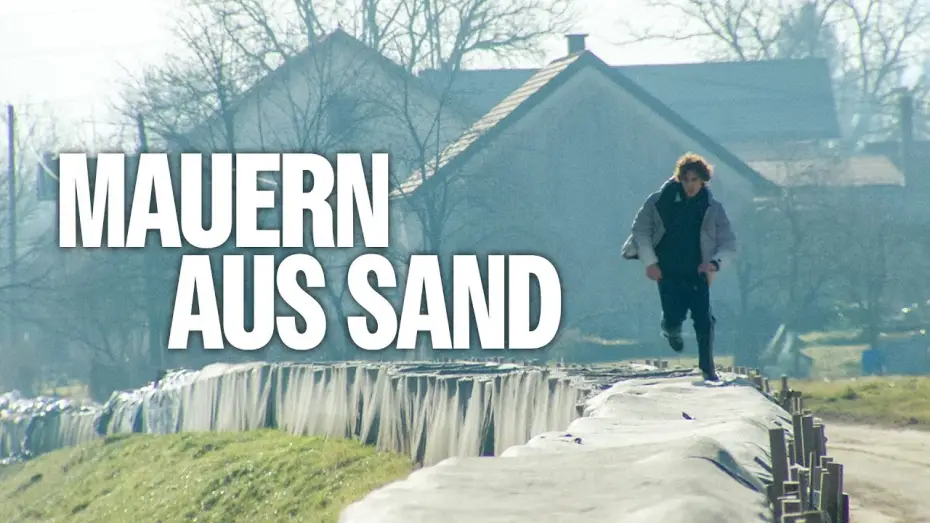 Видео к фильму Плотина из мешков с песком | MAUERN AUS SAND Trailer Deutsch | German [HD]