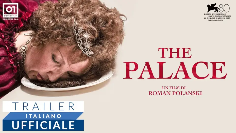 Видео к фильму Дворец | THE PALACE di Roman Polanski (2023) - Trailer Ufficiale HD