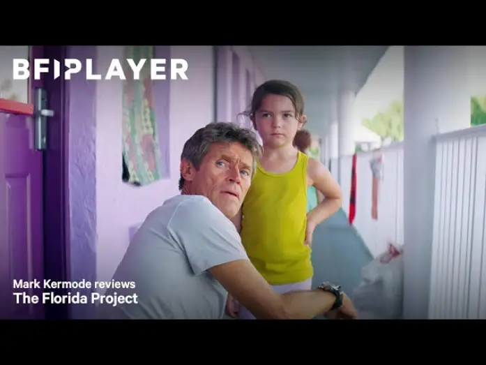 Видео к фильму Проект &laquo;Флорида&raquo; | Mark Kermode reviews The Florida Project (2017) | BFI Player