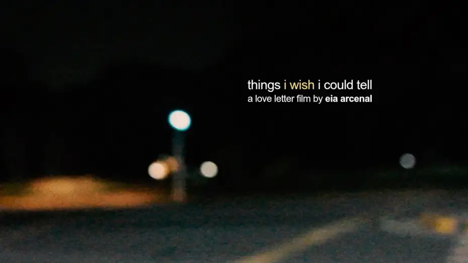 Видео к фильму things i wish i could tell — things i wish i could tell | a short film