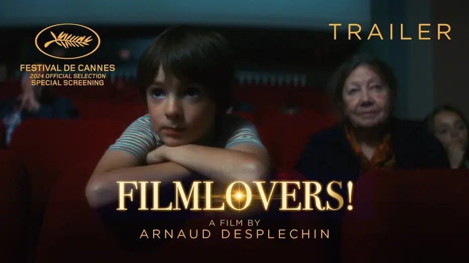 Видео к фильму Зрители! | FILMLOVERS! directed by Arnaud Despechin - Official Trailer