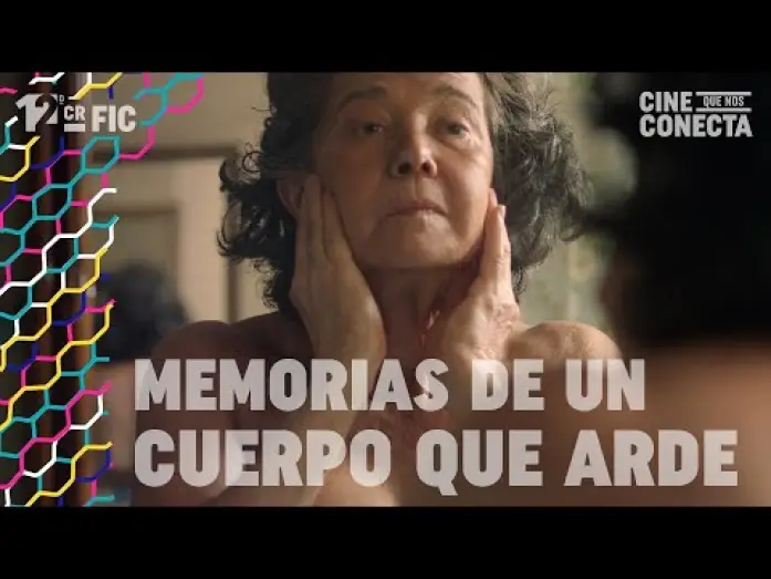 Видео к фильму Memorias de un cuerpo que arde | MEMORIAS DE UN CUERPO QUE ARDE (tr&aacute;iler oficial)