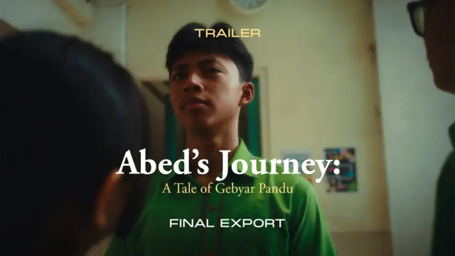 Видео к фильму Abed's Journey: A Tale of Gebyar Pandu | "Abed's Journey: A Tale of Gebyar Pandu" Trailer (Final Export)