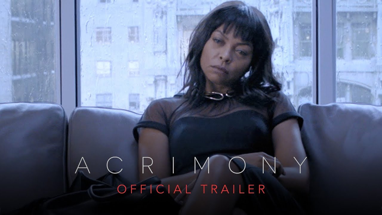 Видео к фильму Раздражительность | Tyler Perry&rsquo;s Acrimony (2018 Movie) Official Trailer &ndash; Taraji P. Henson