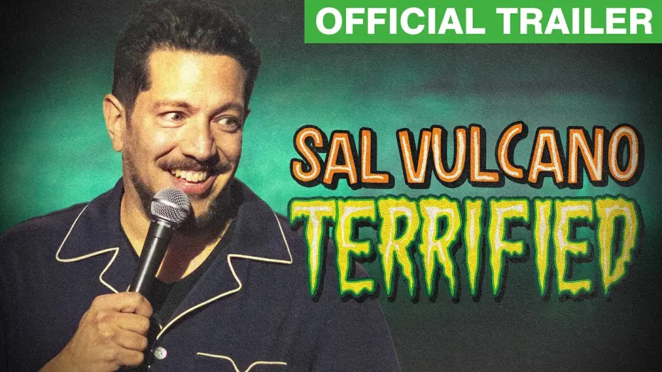 Видео к фильму Sal Vulcano: Terrified | Sal Vulcano: Terrified (Official Trailer)
