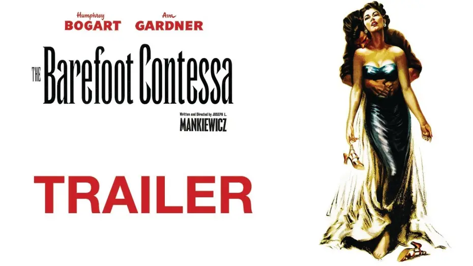 Видео к фильму Босоногая графиня | THE BAREFOOT CONTESSA (Masters of Cinema) New & Exclusive Trailer