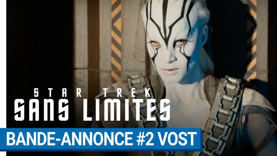 Видео к фильму Стартрек: Бесконечность | STAR TREK SANS LIMITES - Bande-annonce #2 (VOST) [au cin&eacute;ma le 17 ao&ucirc;t 2016]