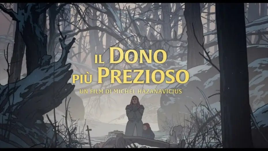 Видео к фильму Самый ценный груз | Il dono pi&ugrave; prezioso - di Michel Hazanavicius  | Trailer ITA
